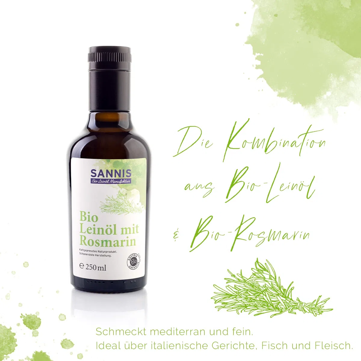 Sannis Bio-Leinöl mit Rosmarin 250 ml I Leinsamenöl aus kontrolliert biologischem Anbau I kaltgepresst & ungefiltert I reich an Omega-3-Fettsäuren I mediterranes Leinöl ideal für Fisch & Fleisch